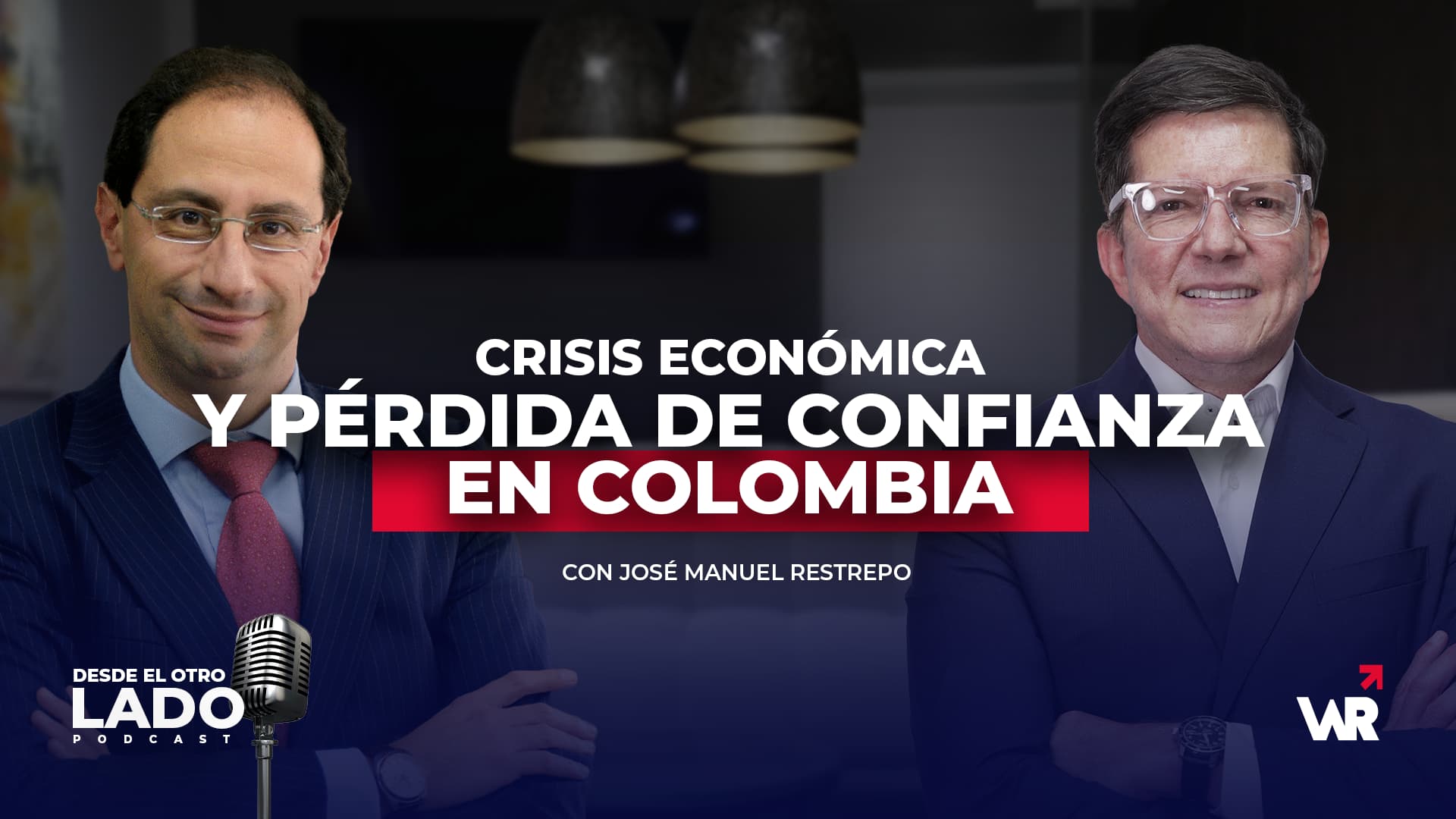 Crisis económica y pérdida de confianza en Colombia Wilson Ruiz